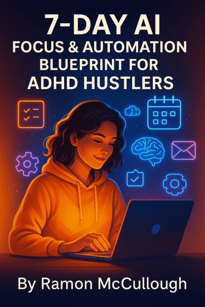 ADHD hustle automation